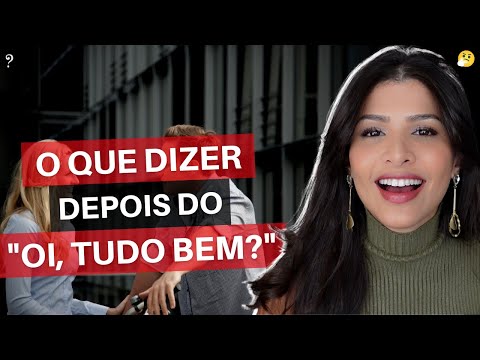 Como Responder Tudo Bem de Forma Adequada?