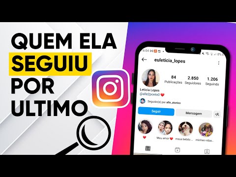 Como saber quem foram as últimas pessoas que alguém seguiu no Instagram?