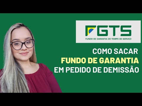 Como sacar o FGTS retido após pedido de demissão?