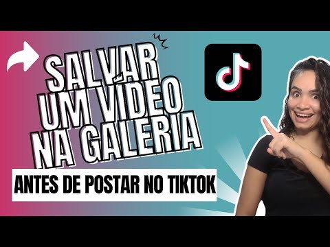 Como salvar vídeos do TikTok?