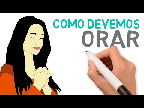 Como se deve orar corretamente?