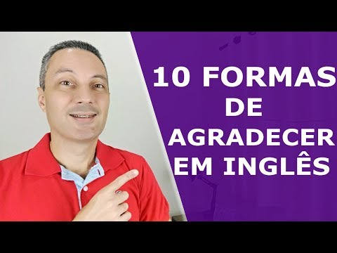 Como se diz muito obrigado em inglês?