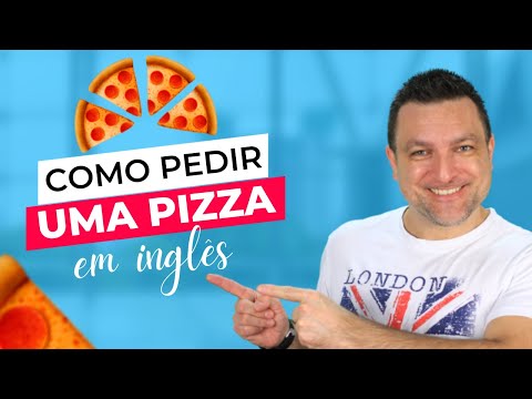 Como se diz pizza em inglês?