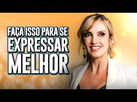 Como se expressar bem?