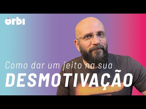 Como superar a desmotivação?