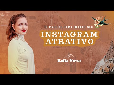 Como ter um perfil atraente no Instagram?