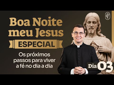 Como ter uma boa noite com Jesus Cristo?