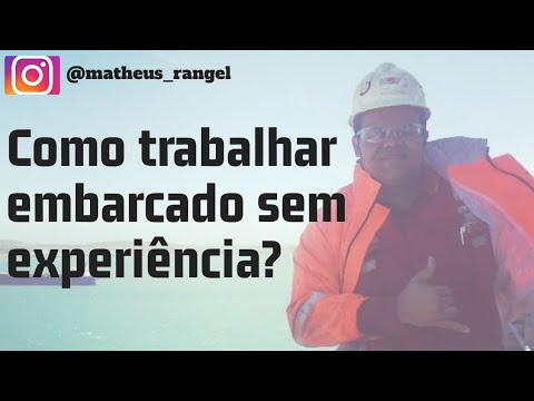 Como trabalhar na Petrobras embarcado?