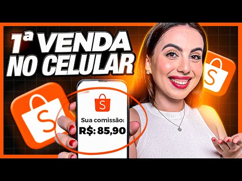 Como trabalhar na Shopee pelo celular?