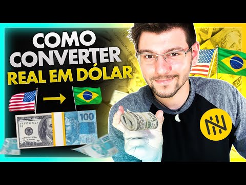 Como transformar dólar em real?