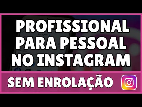 Como transformar uma conta profissional em pessoal?