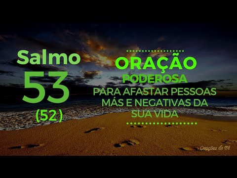 Como um salmo pode ajudar a afastar a energia negativa?