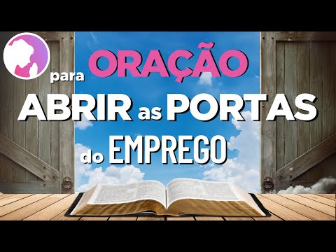 Como uma oração pode abrir portas na sua vida?