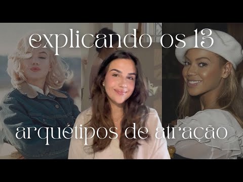 Como usar arquétipos para atrair mulheres?