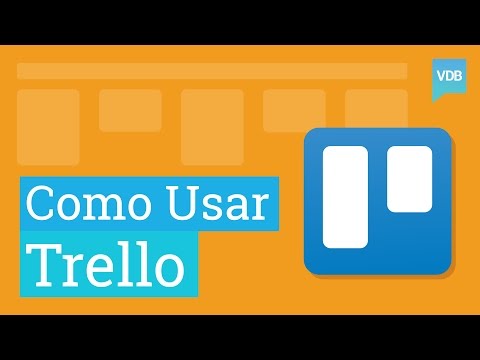 Como usar o Trello de forma eficiente?