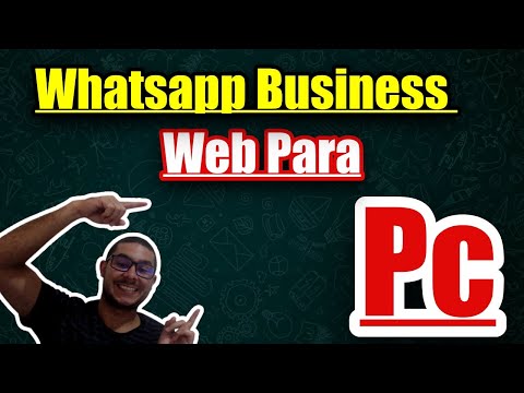 Como utilizar o WhatsApp Business Web no PC?