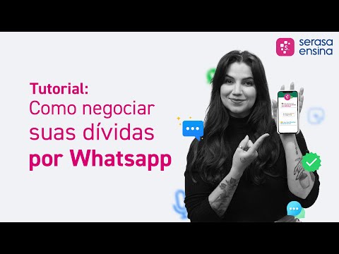 Como utilizar o WhatsApp do Serasa para limpar seu nome?