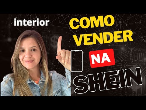 Como vender na Shein?