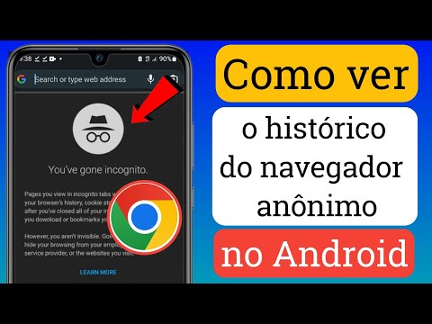 Como ver o histórico de navegação anônima no celular?