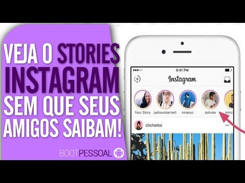 Como ver o status no Instagram sem que a pessoa saiba?