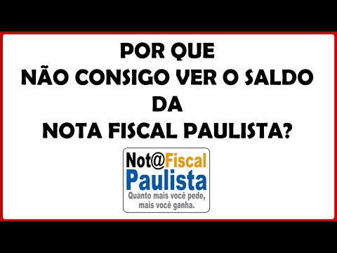 Como verificar o saldo da Nota Fiscal Paulista?