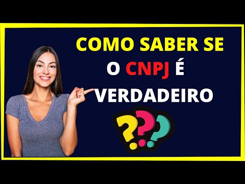 Como verificar se um CNPJ é verdadeiro?