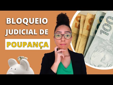 Conta poupança pode ser bloqueada judicialmente?