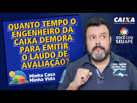 Depois da vistoria do engenheiro da Caixa, quanto tempo leva para assinar o contrato?