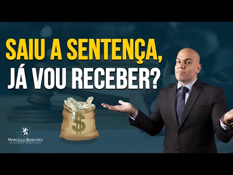 Depois de publicada a sentença, quanto tempo leva para receber?