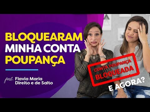 Dinheiro na poupança pode ser bloqueado?