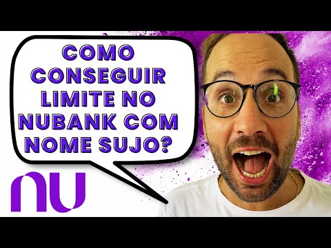 É possível conseguir cartão Nubank com nome sujo?