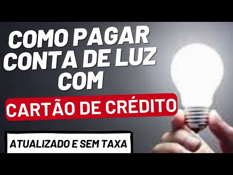 É possível pagar conta de luz com cartão de crédito?