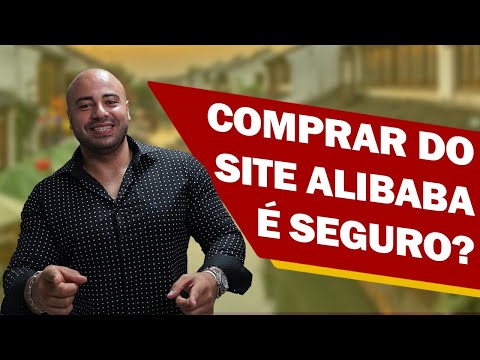 É seguro comprar no Alibaba?