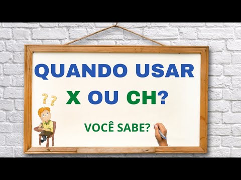 Encher é com X ou com CH?