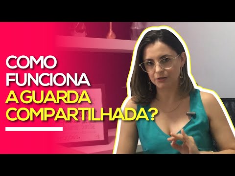 Guarda Compartilhada: Quantos Dias a Criança Fica com o Pai?