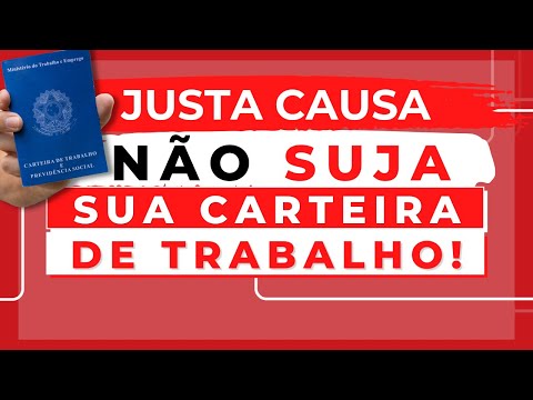 Justa Causa Fica na Carteira Digital?