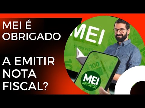 MEI é Obrigado a Emitir Nota Fiscal?