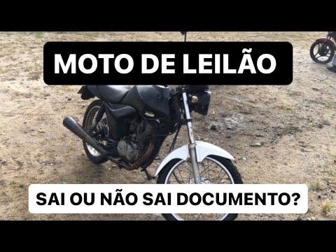 Moto de leilão tem documento?