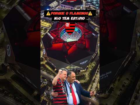 O Flamengo Tem Estádio?