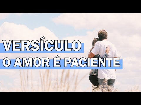 O que 1 Coríntios 13:4-7 nos ensina sobre amor?