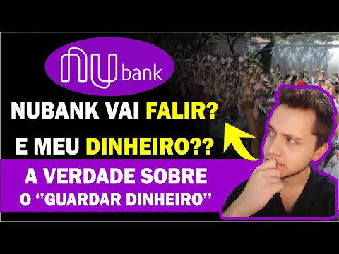 O que acontece com meu dinheiro se o Nubank falir?