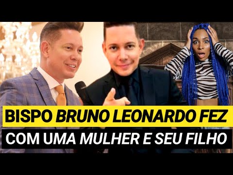 O que aconteceu com o bispo Bruno Leonardo no escândalo?