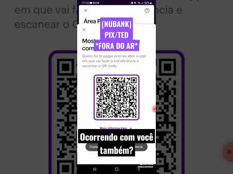 O que aconteceu com o Pix do Nubank que está fora do ar hoje?