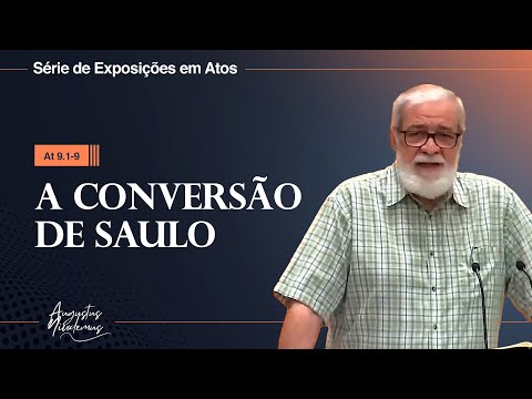 O que aprendemos com a conversão de Saulo?