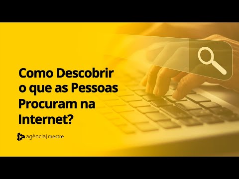 O que as pessoas mais pesquisam na internet?