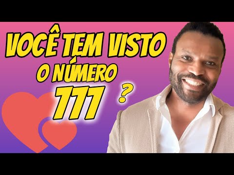 O que é 777 e qual o seu significado?