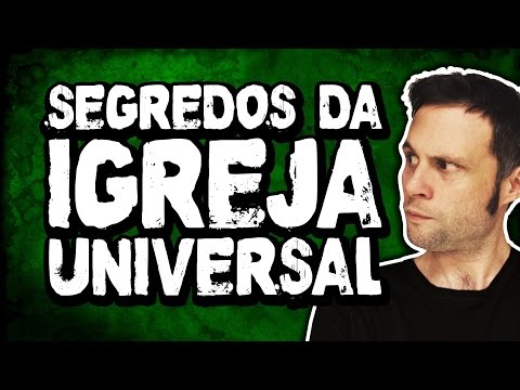 O que é a Igreja Universal do Reino de Deus?