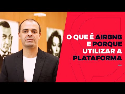 O que é Airbnb? Descubra tudo sobre essa plataforma!