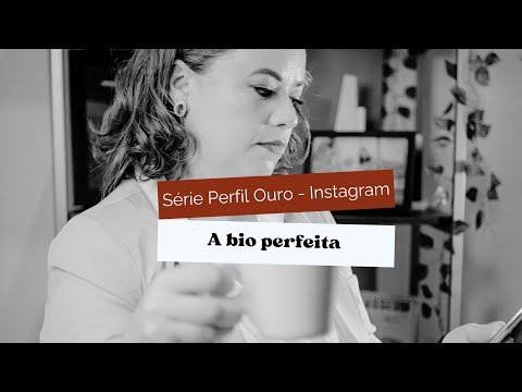 O que é bio no Instagram e como ela pode impactar seu perfil?