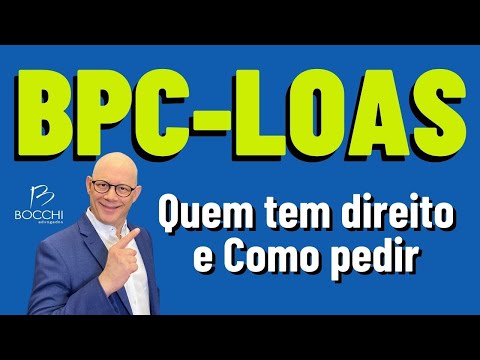 O que é BPC e quem tem direito a ele?